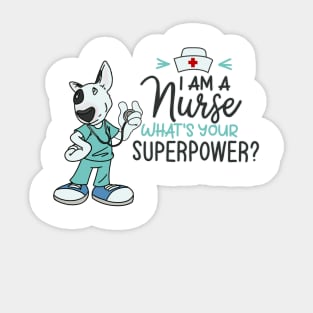 I am a nurse Sticker